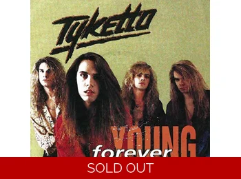 Tyketto ‎– Forever Young - UK Limited Edition 3 Track 12" Poster sleeve